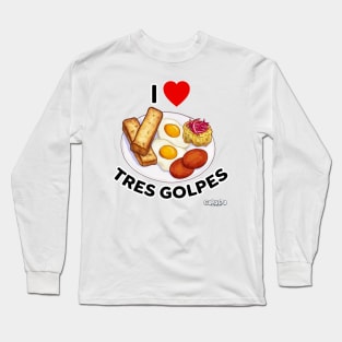 I Love Tres Golpes Long Sleeve T-Shirt